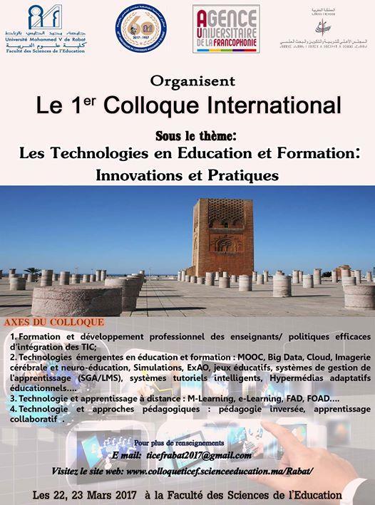 Colloque international sous le thème : « Les Technologies en Education Et Formation : Innovations et Pratiques » 