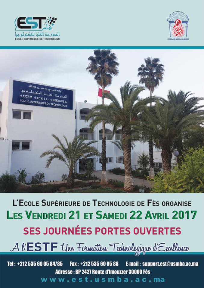 Les journées portes ouvertes de l'Ecole Supérieure de Technologie de FES, les 21 et 22 avril 2017