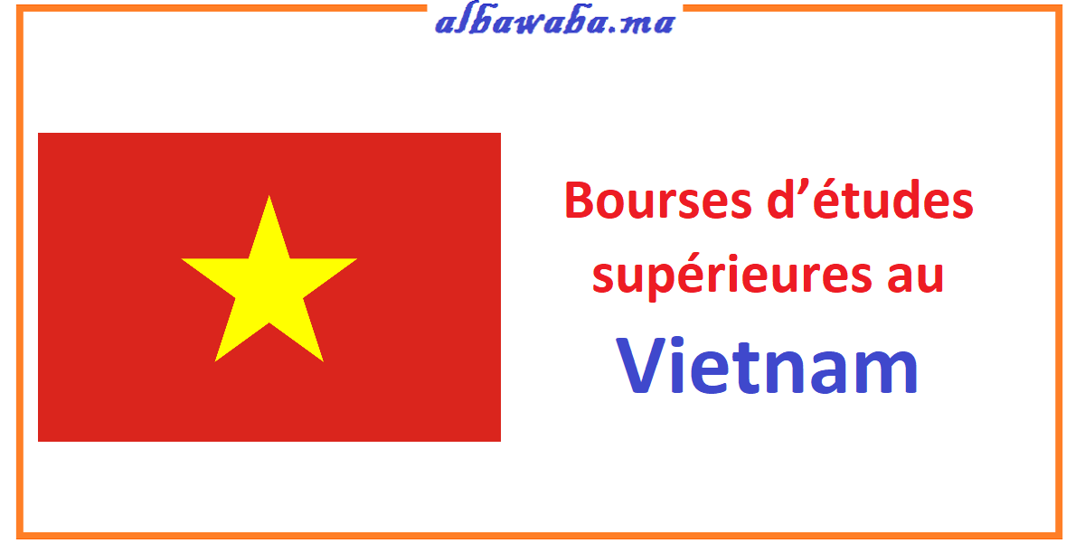 Bourses d’études supérieures au Vietnam