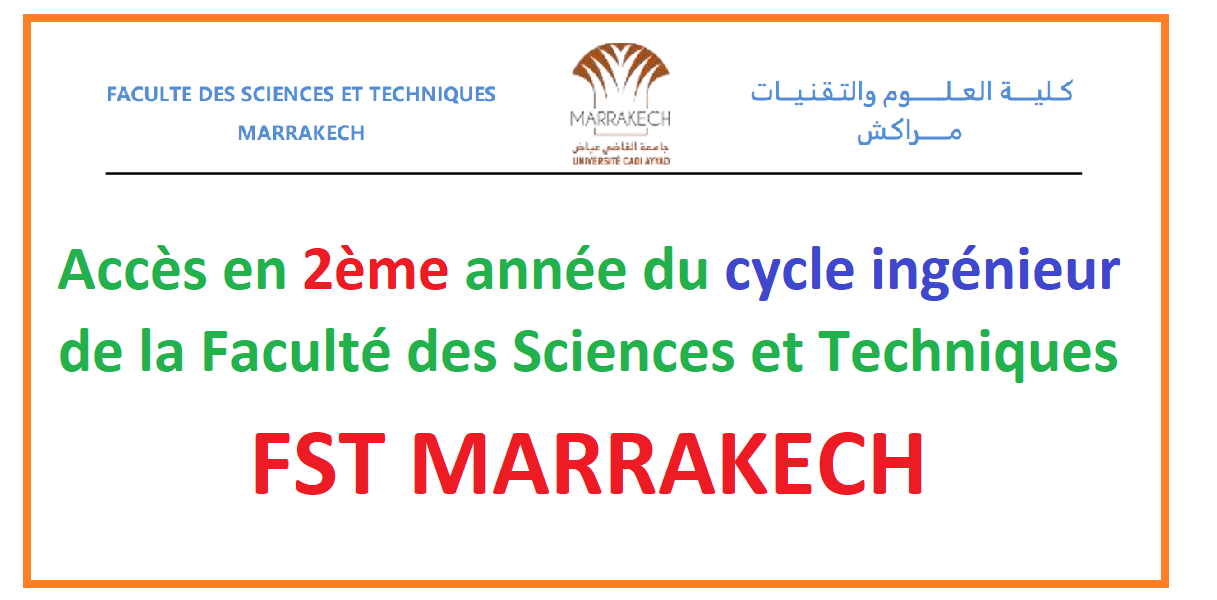 Accès en 2ème année du cycle ingénieur de la Faculté des Sciences et Techniques de Marrakech