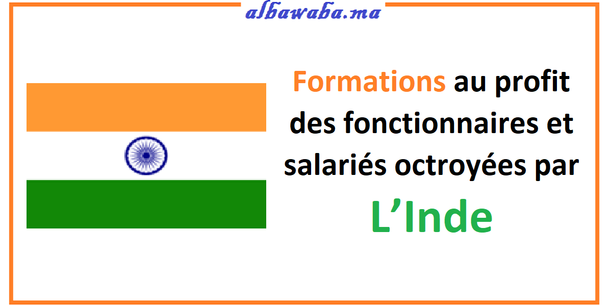 Formations au profit des fonctionnaires et salariés octroyées par L’Inde