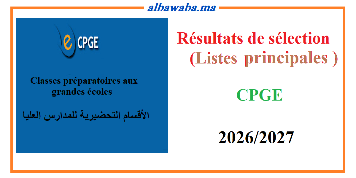 CPGE 2026/2027 Résultats de sélection -Listes principales