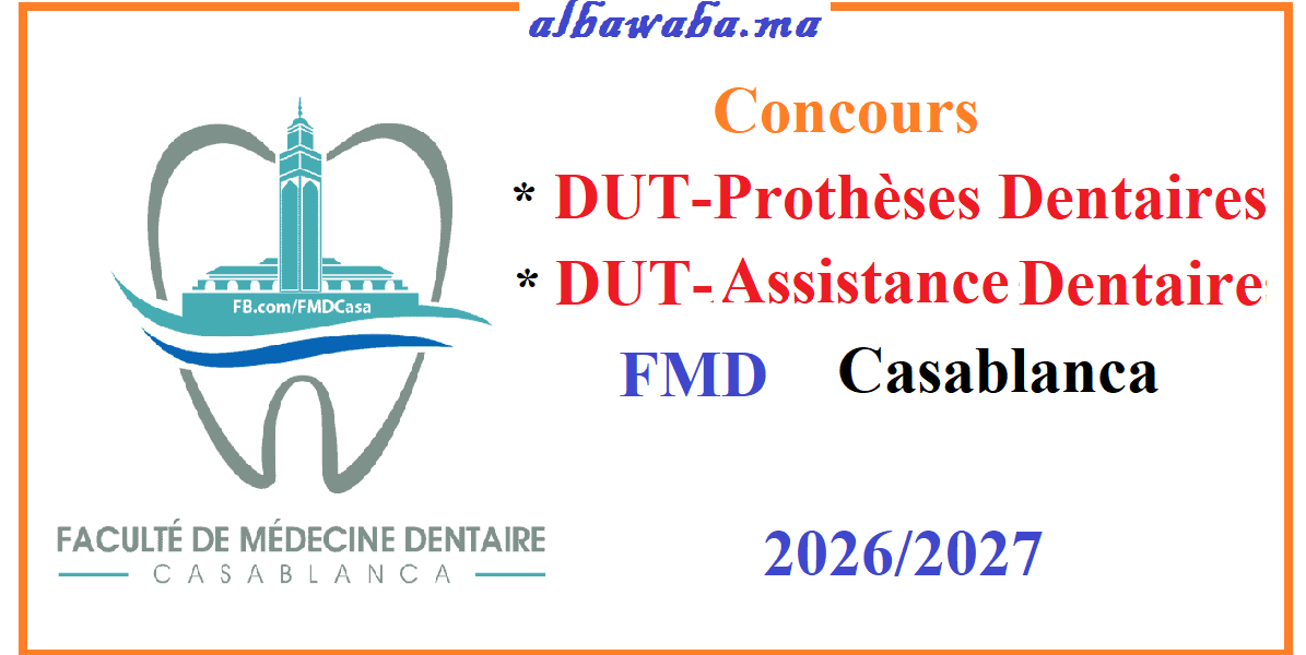 Concours-DUT-Prothèses Dentaires et Assistantes Dentaires -FMD-Casa-2026/2027